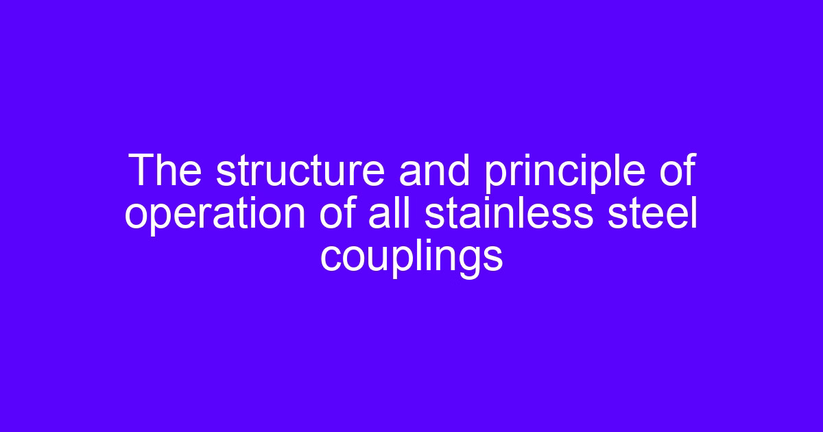 Structure and principle of couplings absorbing vibrations on a drive train