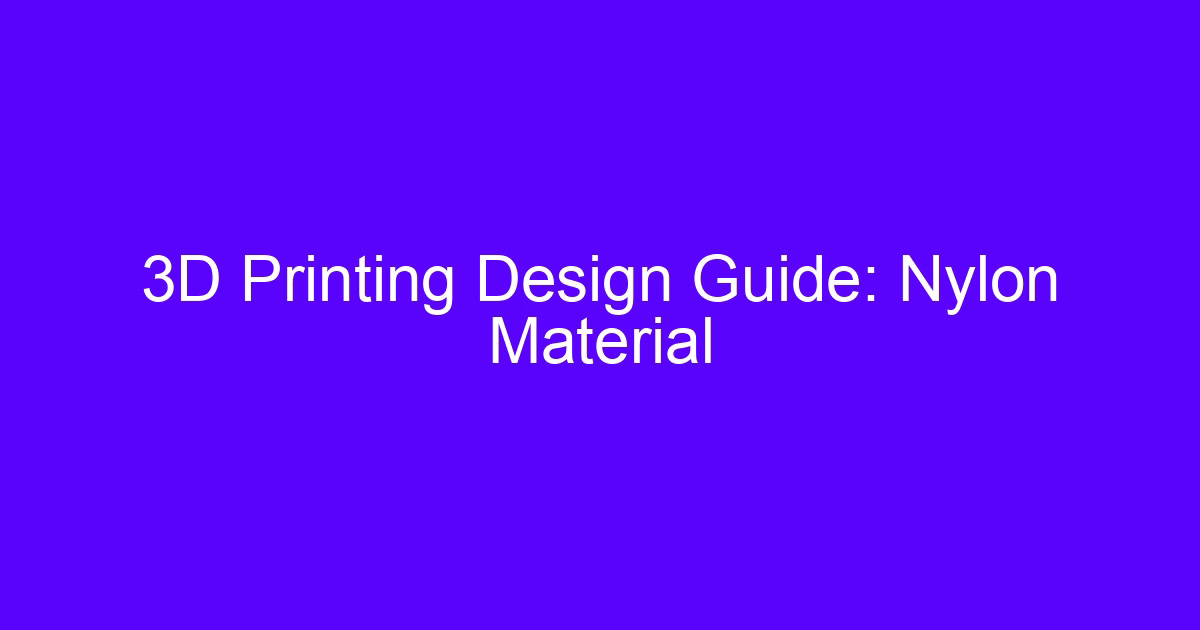 High performance 3D printing material guide: nylon material selection for FDM parts