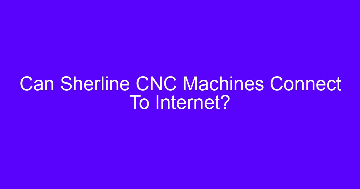 CNC machine tool connected to the internet through an edge gateway on a shop floor