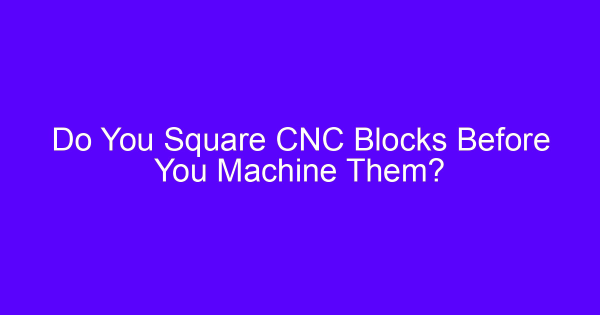 Square turning CNC setup on a lathe for square bar parts