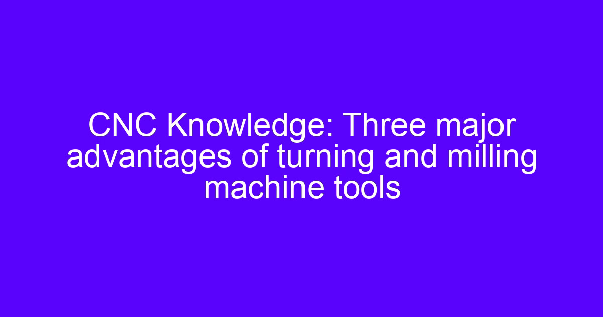 CNC mill-turn center cutting a complex rotational part in one setup