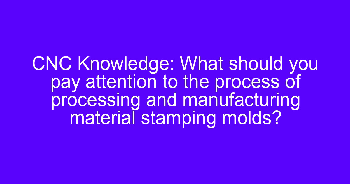 industrial objects molds connected to a stamping and forming line