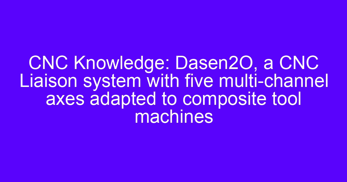 Multi-axe cuttings CNC programming for complex laser optical paths on a five-axis machine