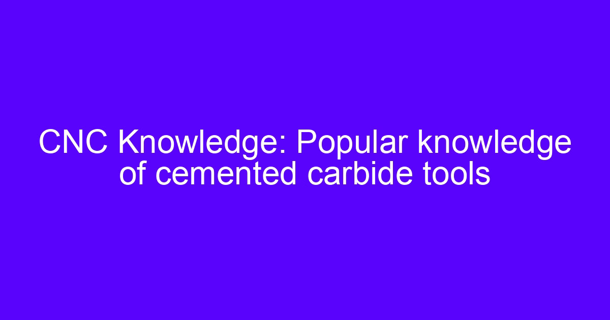 Cracks in cemented carbide tools and grinding measures to prevent them