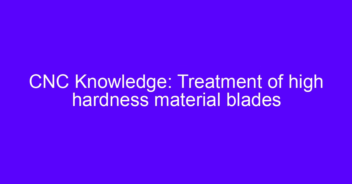Blades for super hard tools with PCD and CBN cutting edges