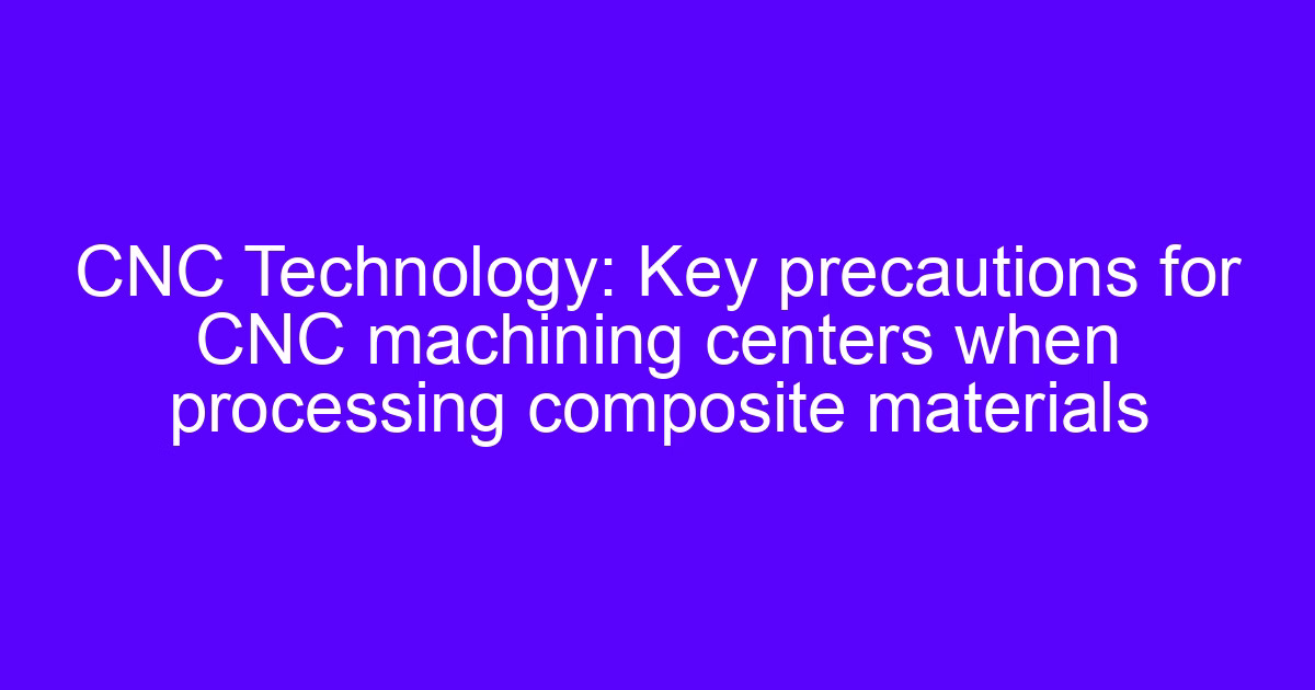 CNC material polyetheretherketone PEEK machining of composite and polymer parts