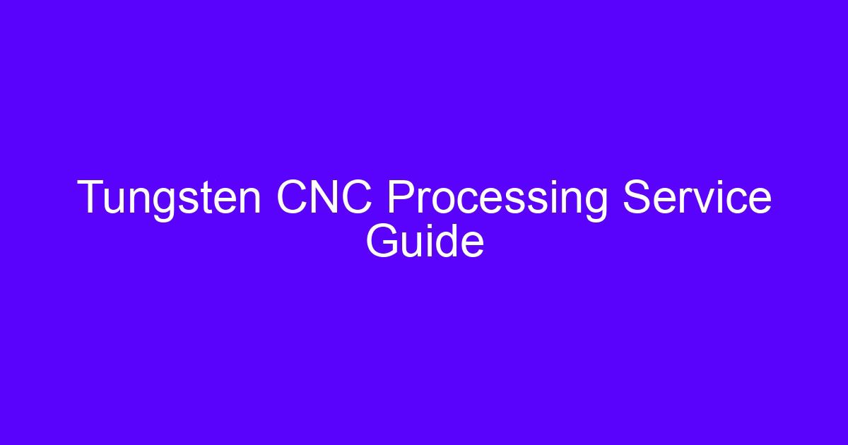 CNC processing of tungsten copper alloy on a machining center