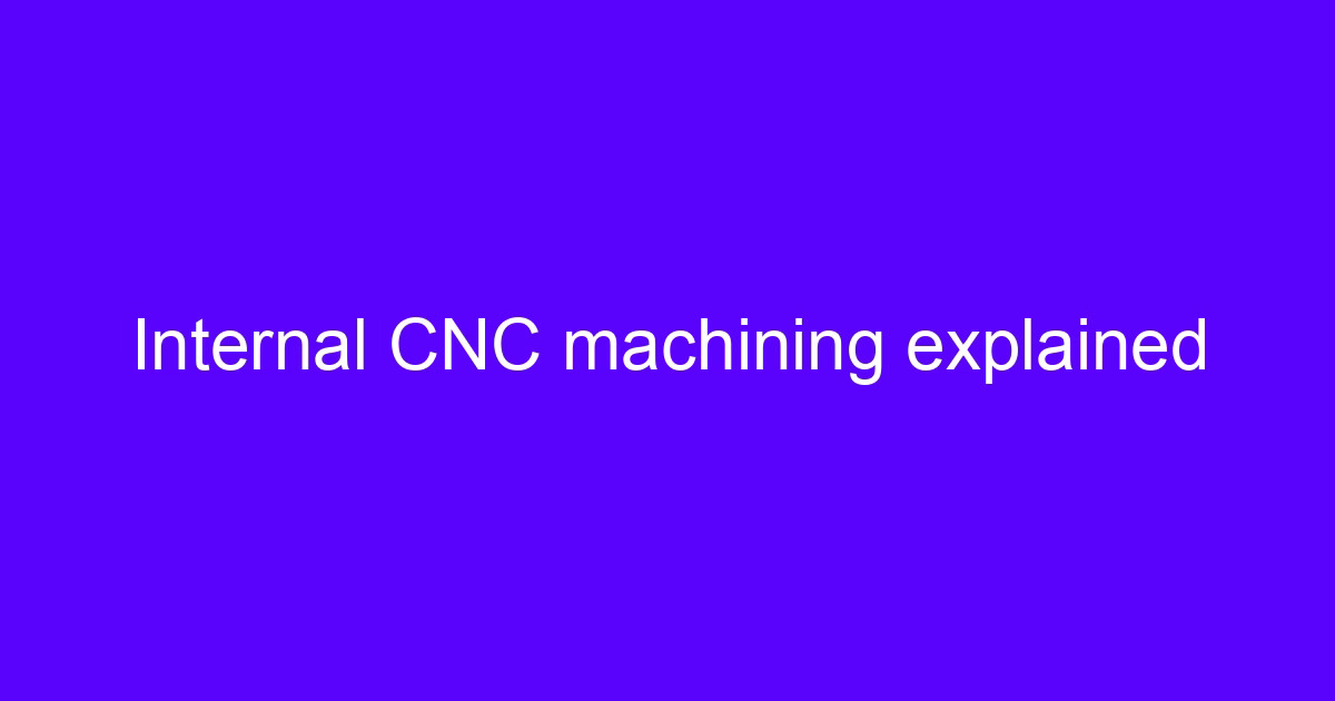 Internal view of NC and CNC machines explained on a machining center