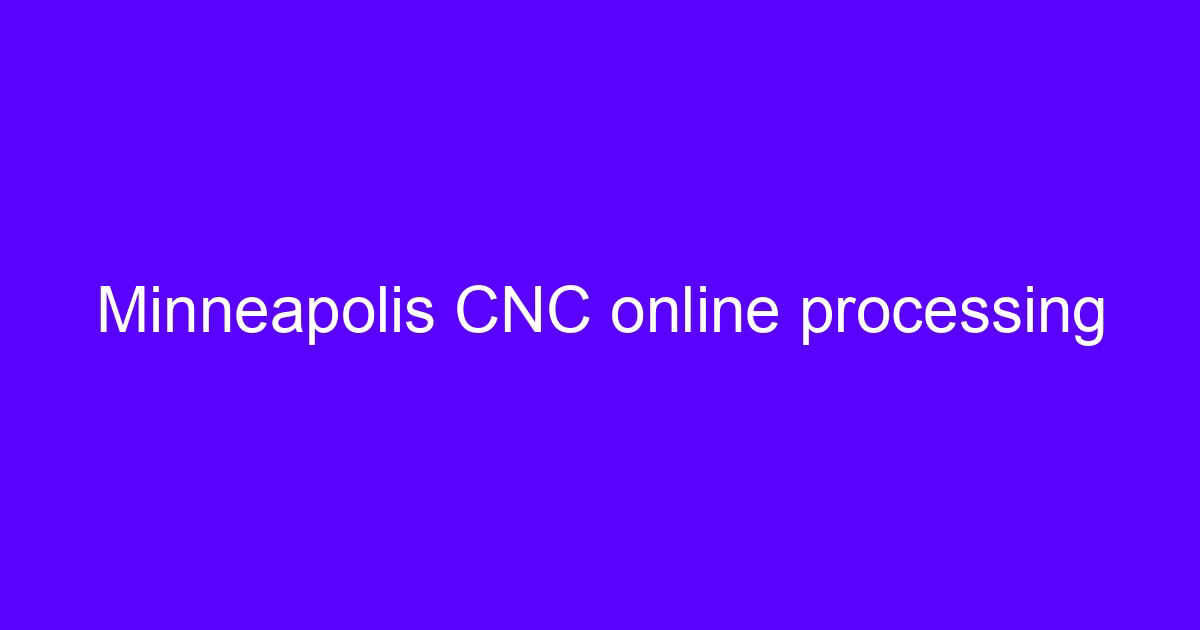 CNC machining in Minneapolis parts inspected on a shop floor