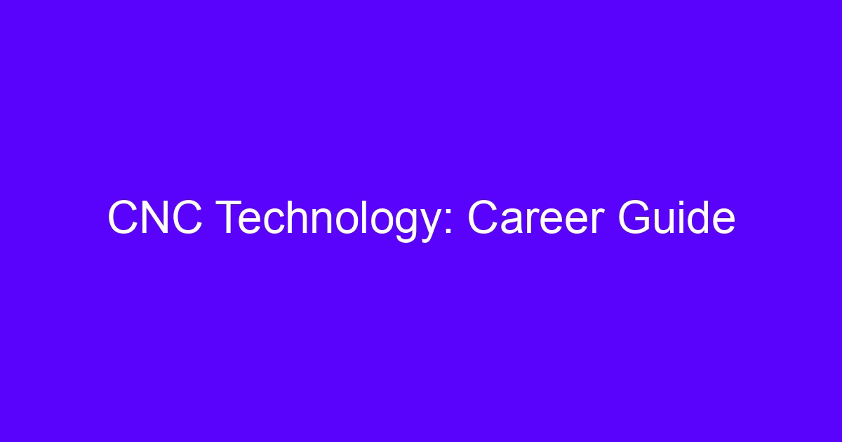 CNC mechanic career guide on a shop floor with machine tools