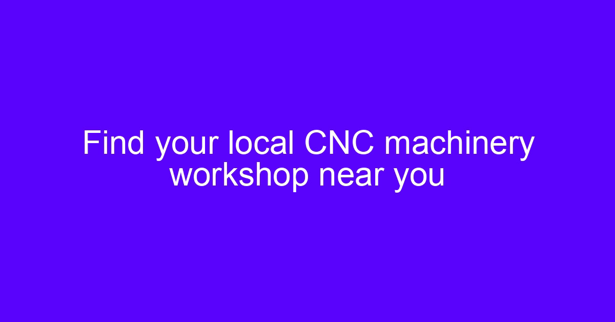Engineer checking a local CNC store before placing a machining order