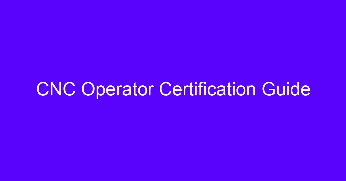 Machining certification guide covering ISO 9001, IATF 16949, ISO 13485 and ISO 27001