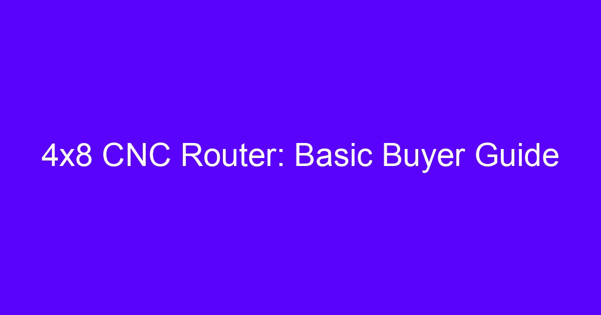 Home Depot CNC buyers guide: benchtop router bed and gantry