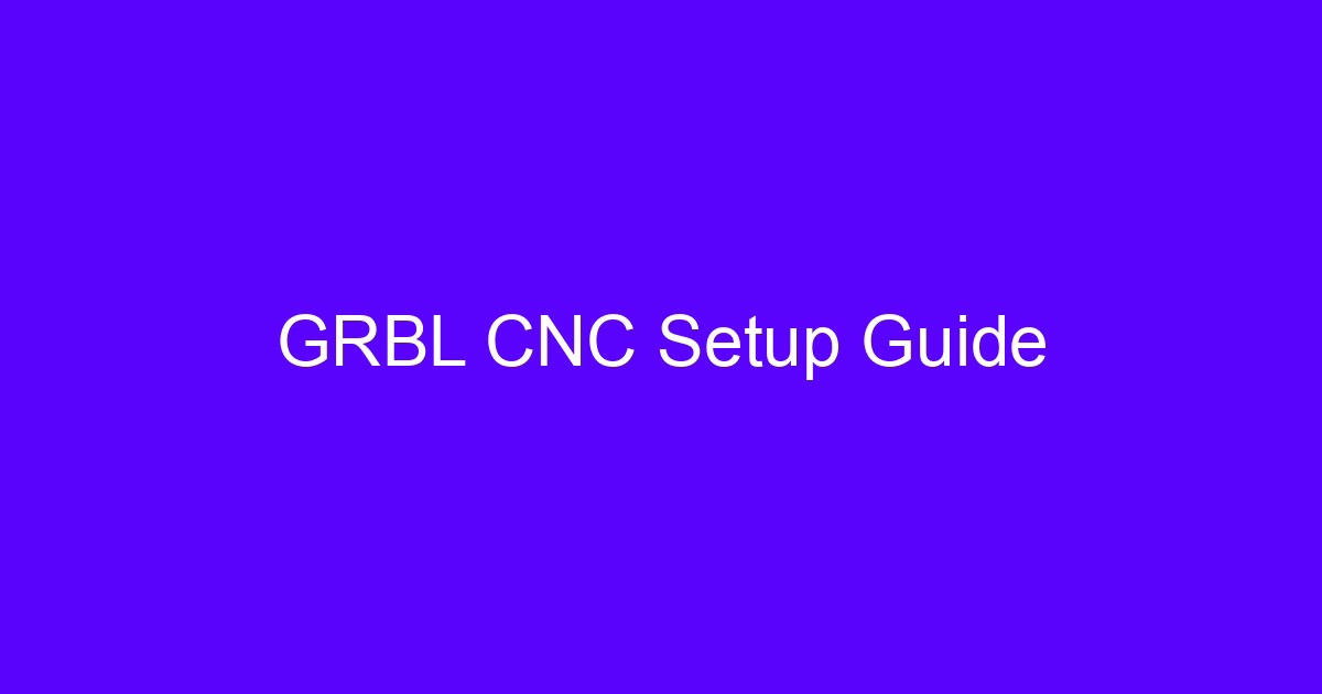 GRBL CNC setup guide cover image for a 3-axis router build