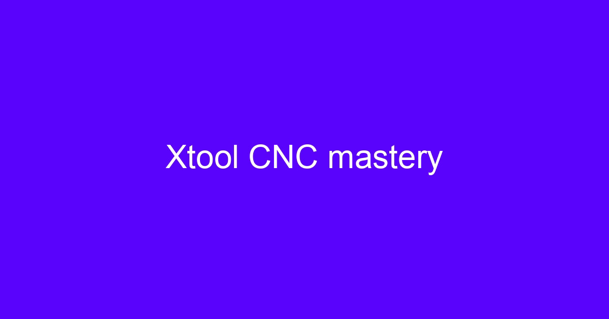 Xtool CNC mastery on a five-axis machining center