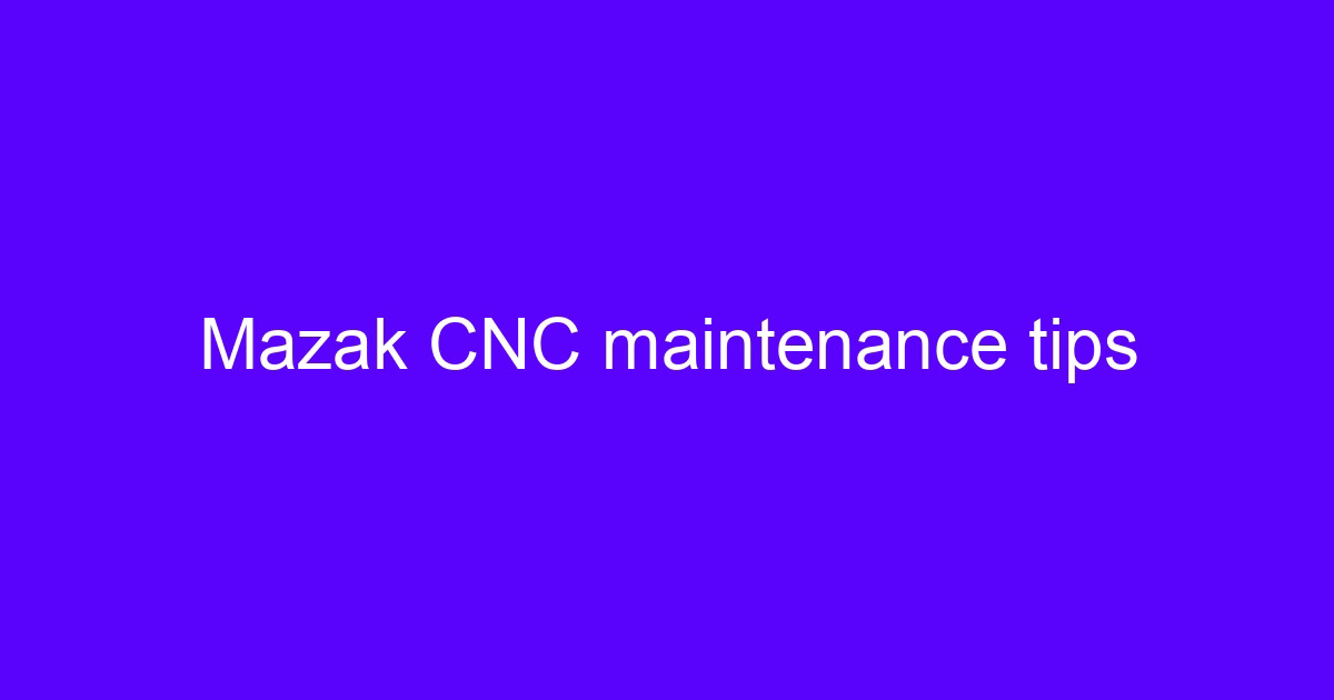 Mazak machine tool data acquisition on a CNC control panel