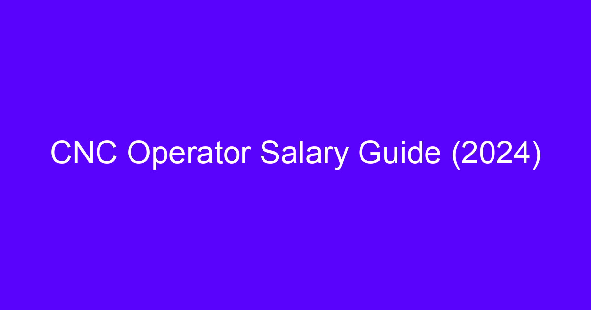CNC mechanics salary guide overview chart