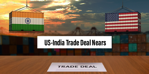 India–US Trade Deal Nears: What to Expect on Tariffs